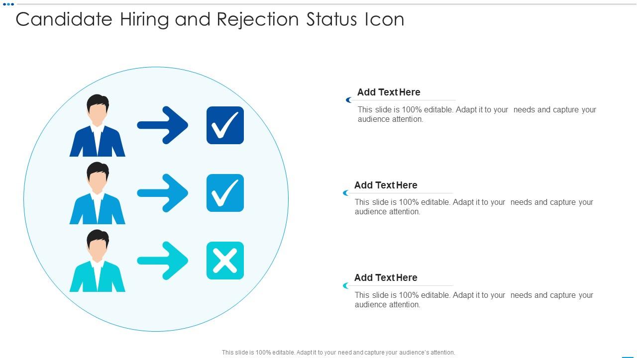 Candidate Hiring And Rejection Status Icon Slide01