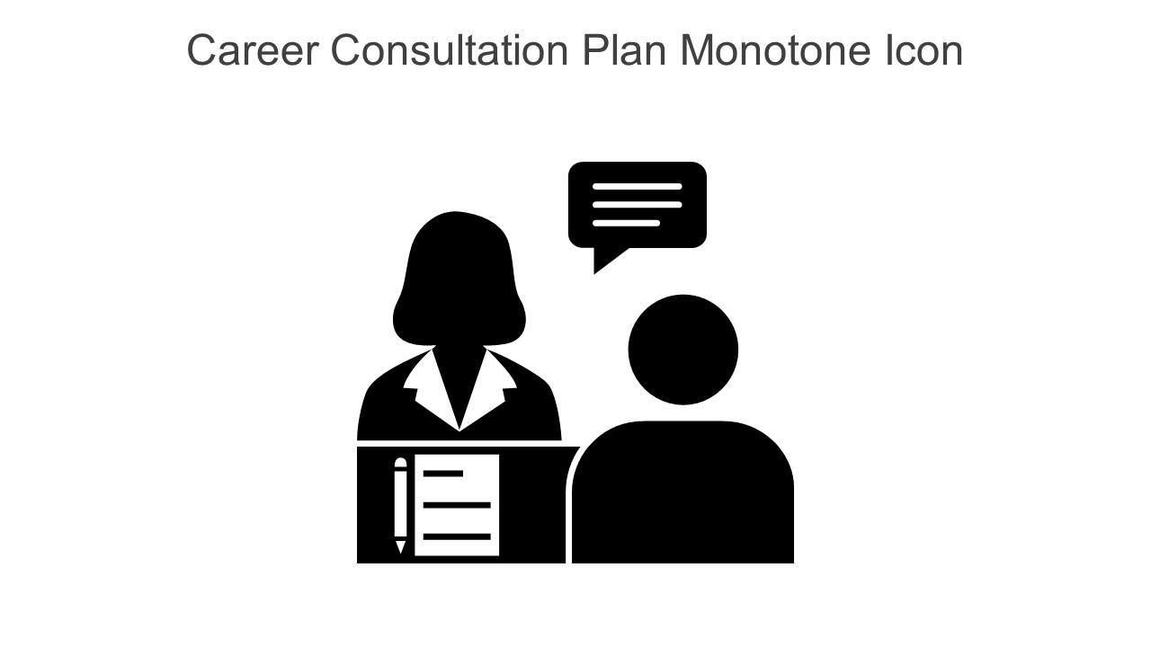 Career Consultation Plan Monotone Icon In Powerpoint Pptx Png And Editable Eps Format Slide01