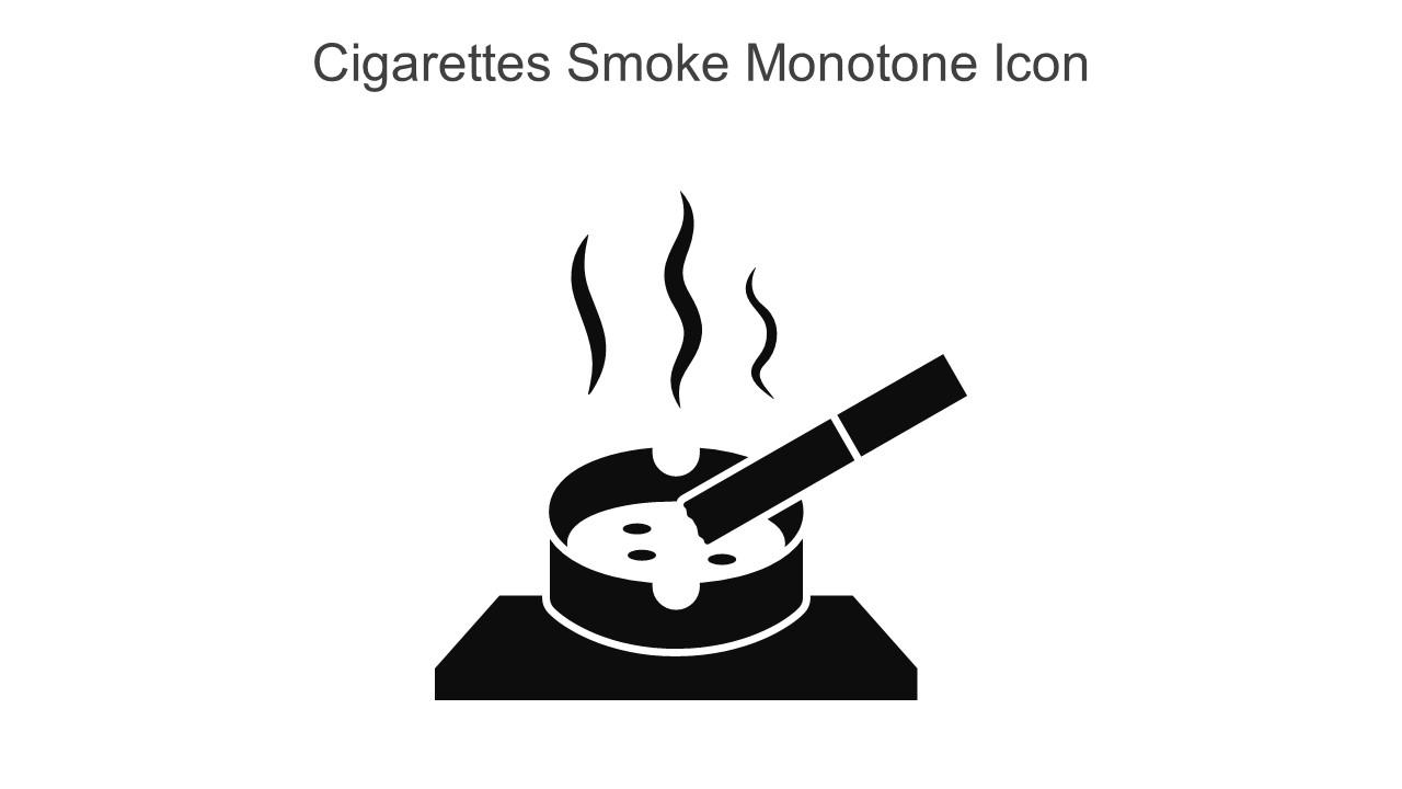 Cigarettes Smoke Monotone Icon In Powerpoint Pptx Png And Editable Eps Format Slide01