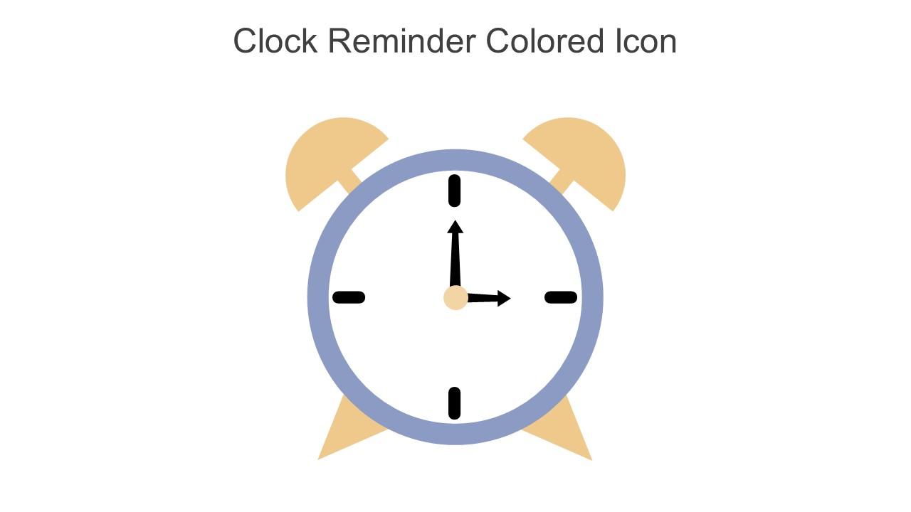 Clock Reminder Colored Icon In Powerpoint Pptx Png And Editable Eps Format Slide01