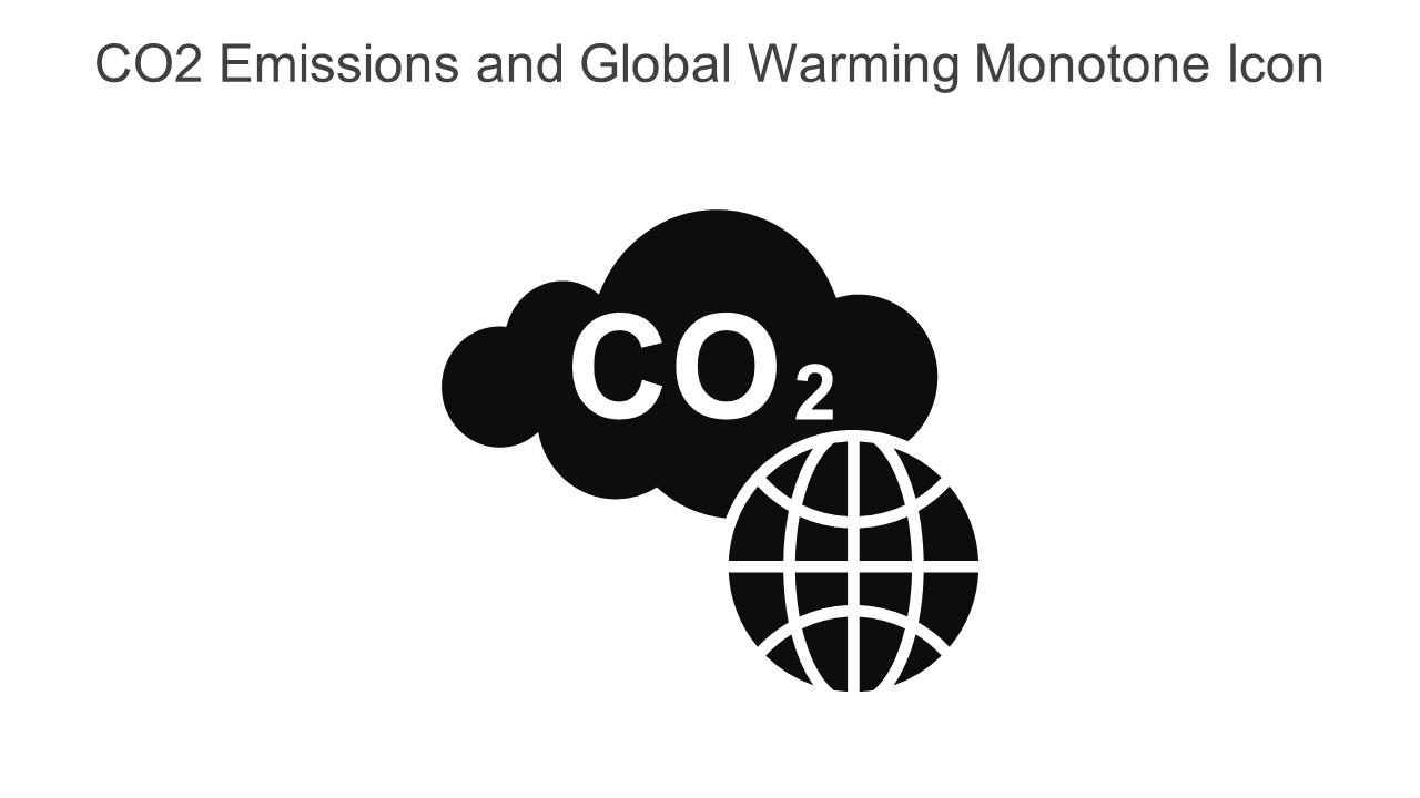 CO2 Emissions And Global Warming Monotone Icon In Powerpoint Pptx Png And Editable Eps Format Slide01