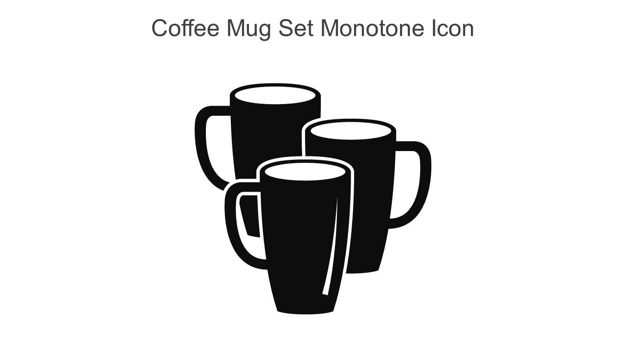 Coffee Mug Set Monotone Icon In Powerpoint Pptx Png And Editable Eps Format