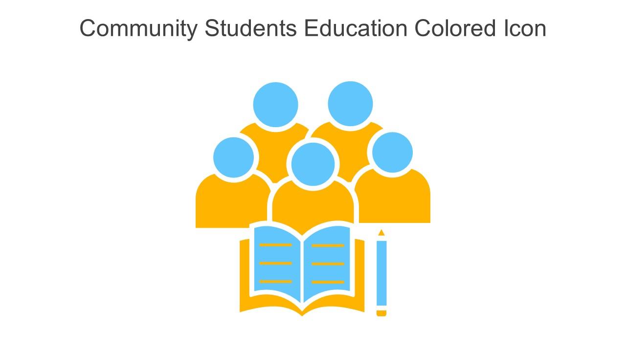Community Students Education Colored Icon In Powerpoint Pptx Png And Editable Eps Format Slide01