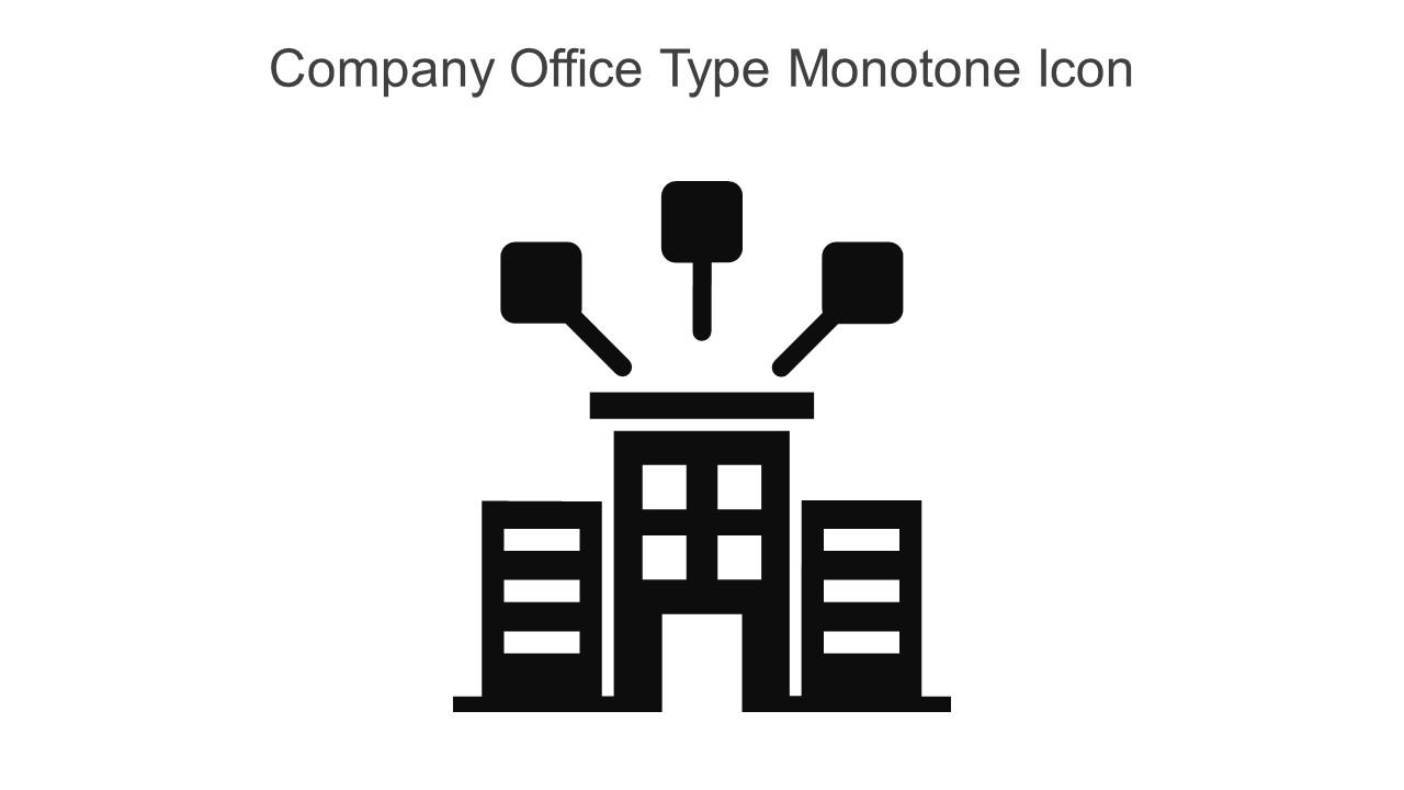 Company Office Type Monotone Icon In Powerpoint Pptx Png And Editable Eps Format Slide01