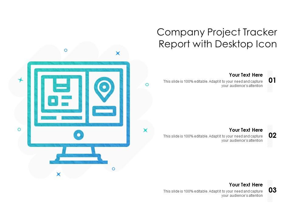 Company project tracker report with desktop icon Slide01