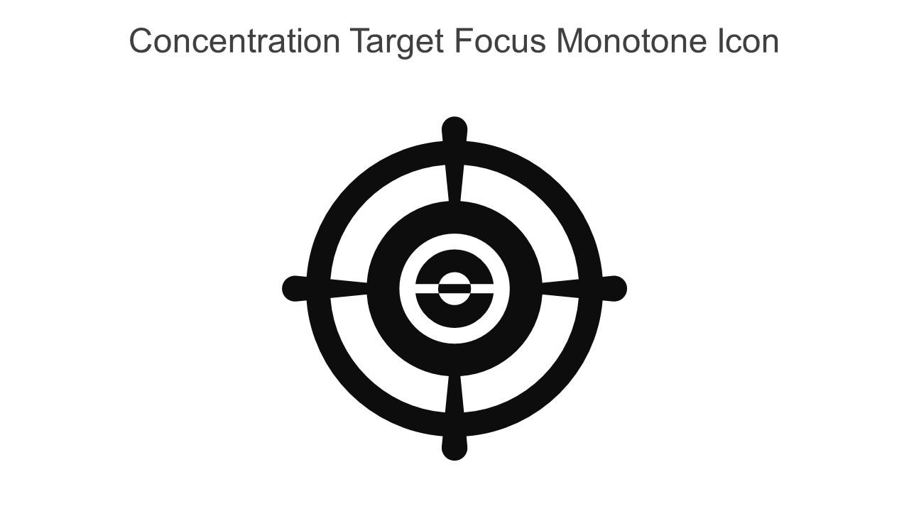 Concentration Target Focus Monotone Icon In Powerpoint Pptx Png And Editable Eps Format