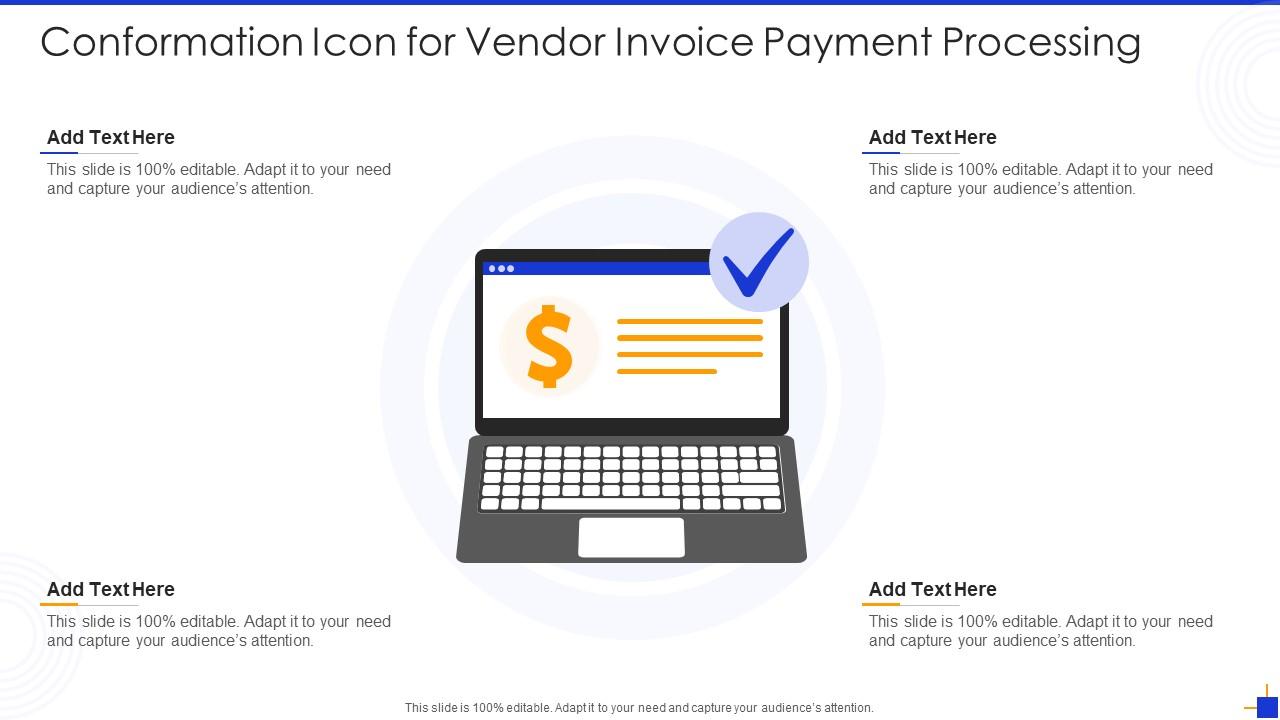 Conformation icon for vendor invoice payment processing Slide01