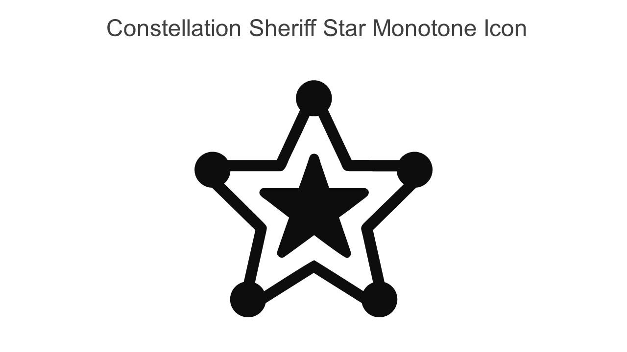 Constellation Sheriff Star Monotone Icon In Powerpoint Pptx Png And Editable Eps Format