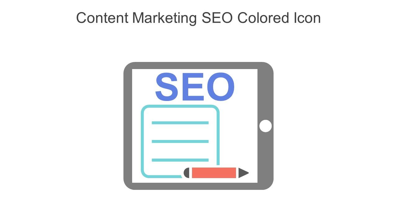Content Marketing SEO Colored Icon In Powerpoint Pptx Png And Editable Eps Format Slide01