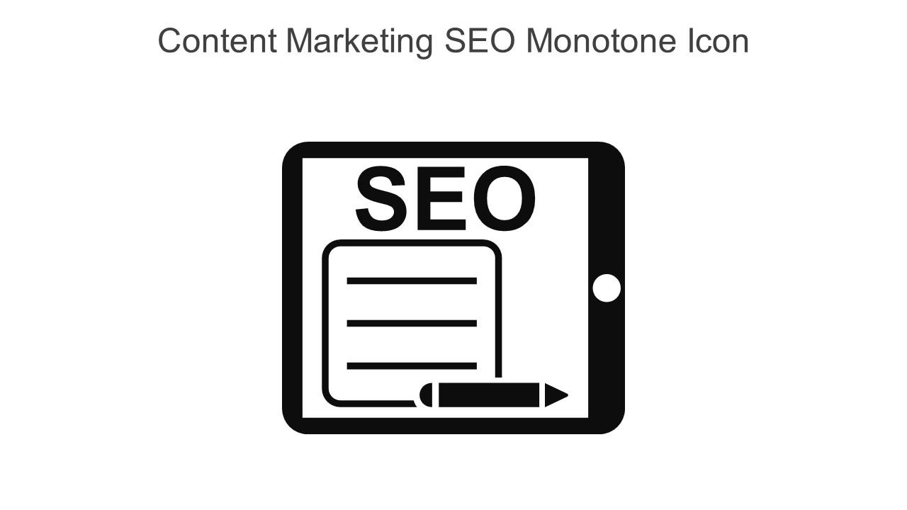 Content Marketing SEO Monotone Icon In Powerpoint Pptx Png And Editable Eps Format Slide01
