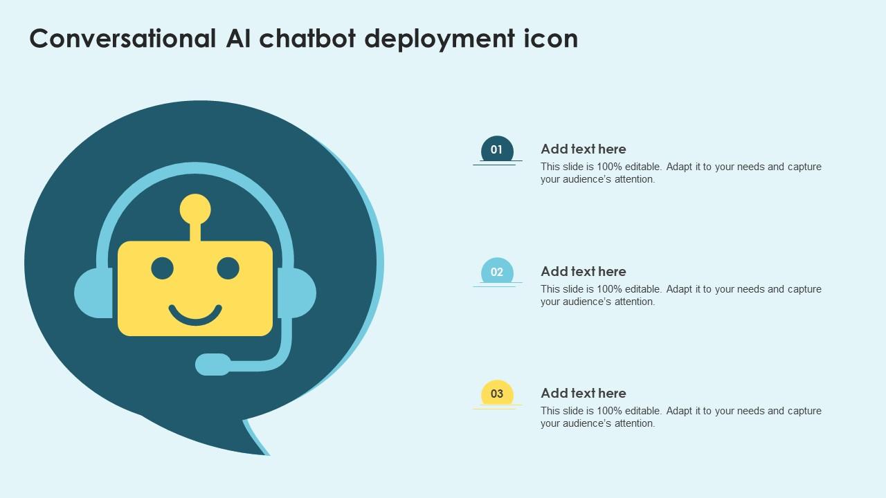Conversational AI Chatbot Deployment Icon Ppt Template