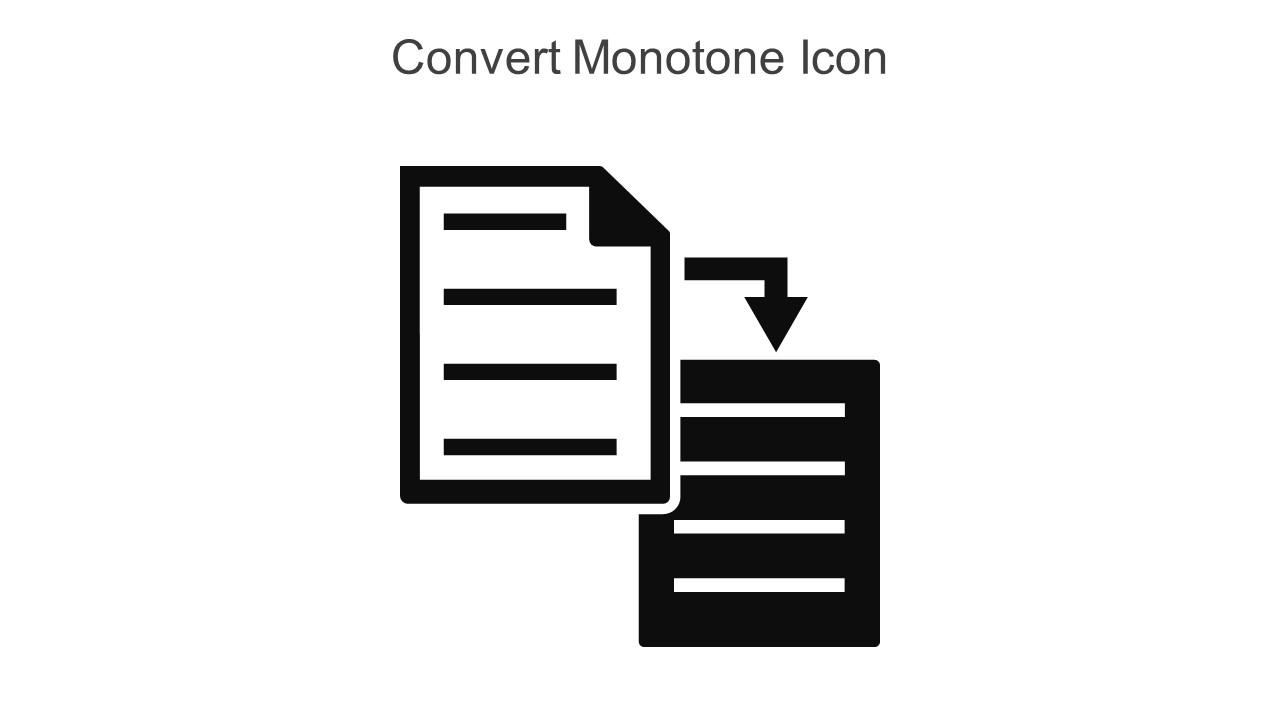 Convert Monotone Icon In Powerpoint Pptx Png And Editable Eps Format Slide01