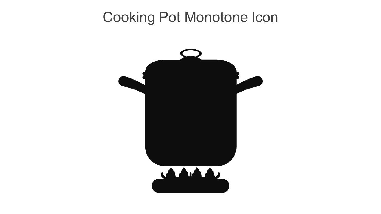 Cooking Pot Monotone Icon In Powerpoint Pptx Png And Editable Eps Format