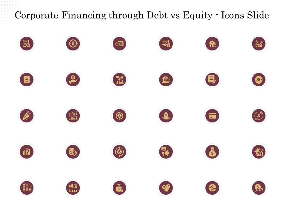 Corporate financing through debt vs equity icons slide ppt powerpoint presentation file good Slide01