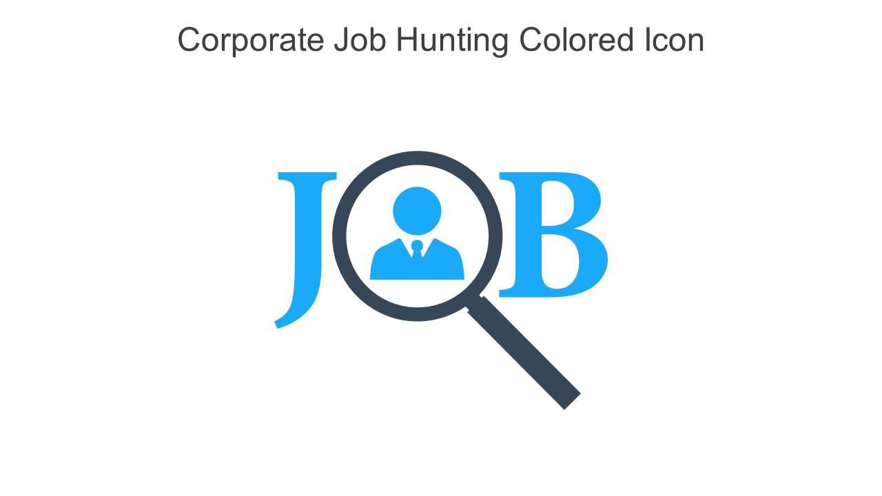 Corporate Job Hunting Colored Icon In Powerpoint Pptx Png And Editable Eps Format Slide01