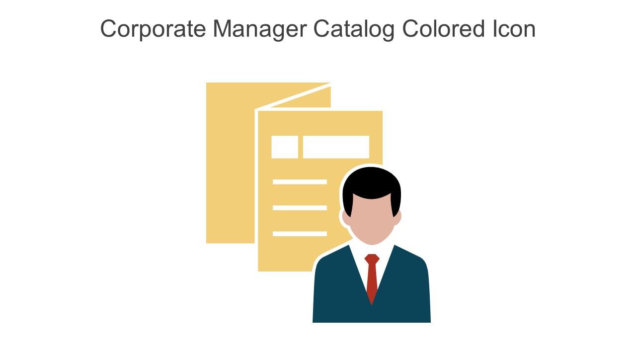 Corporate Manager Catalog Colored Icon In Powerpoint Pptx Png And Editable Eps Format Slide01