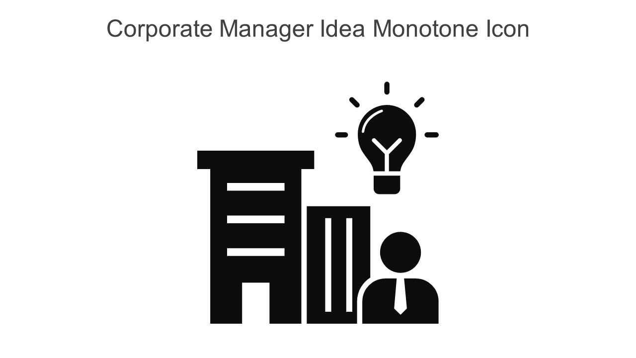Corporate Manager Idea Monotone Icon In Powerpoint Pptx Png And Editable Eps Format Slide01