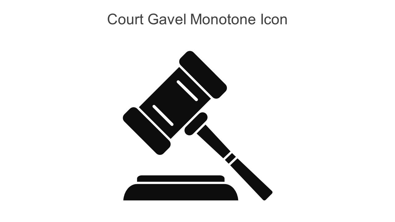 Court Gavel Monotone Icon In Powerpoint Pptx Png And Editable Eps Format Slide01