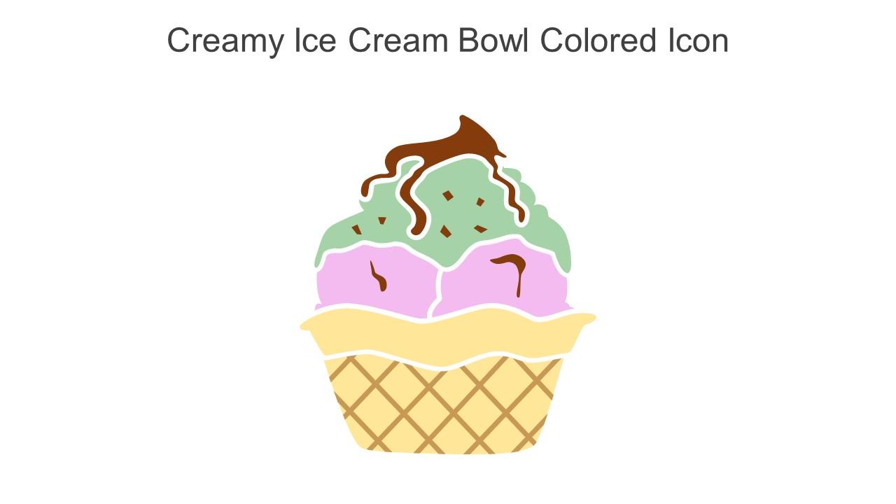 Creamy Ice Cream Bowl Colored Icon In Powerpoint Pptx Png And Editable Eps Format