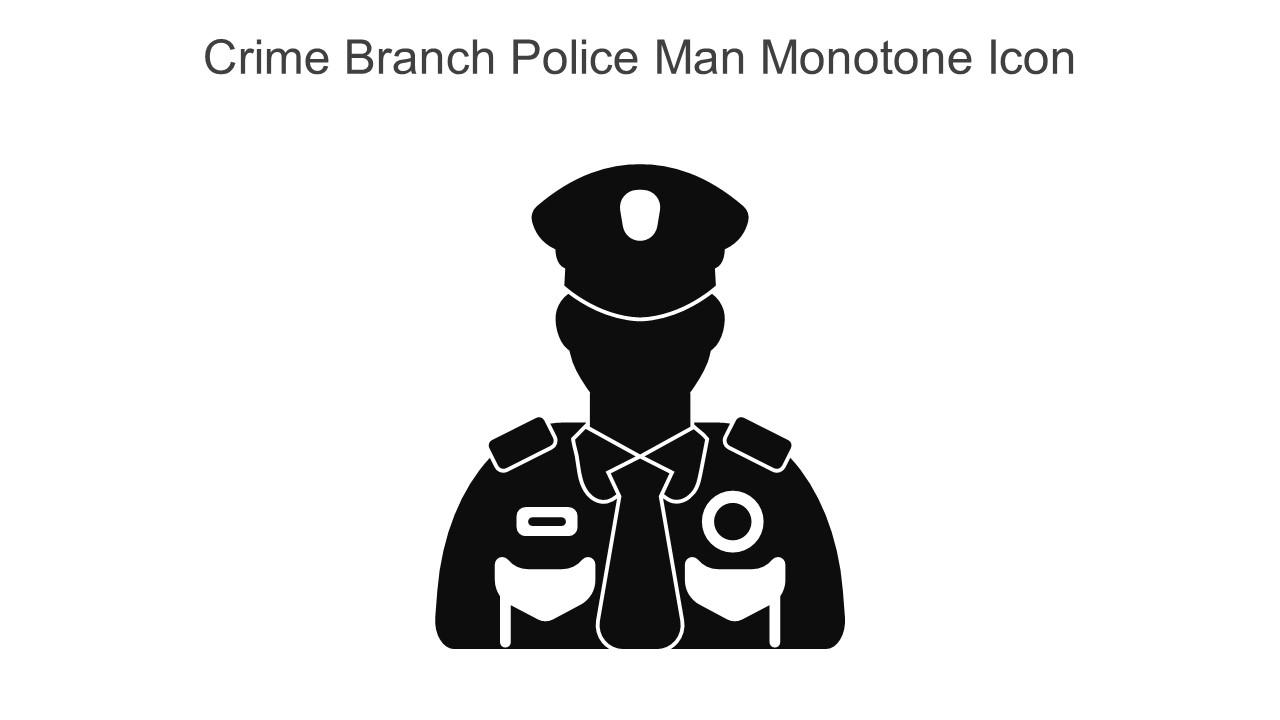 Crime Branch Police Man Monotone Icon In Powerpoint Pptx Png And Editable Eps Format