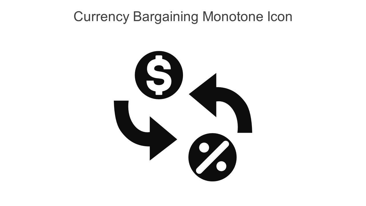 Currency Bargaining Monotone Icon In Powerpoint Pptx Png And Editable Eps Format Slide01