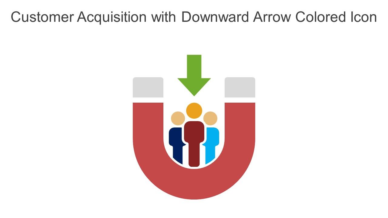 Customer Acquisition With Downward Arrow Colored Icon In Powerpoint Pptx Png And Editable Eps Format Slide01