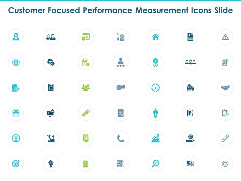 Customer focused performance measurement icons slide ppt powerpoint presentation Slide01
