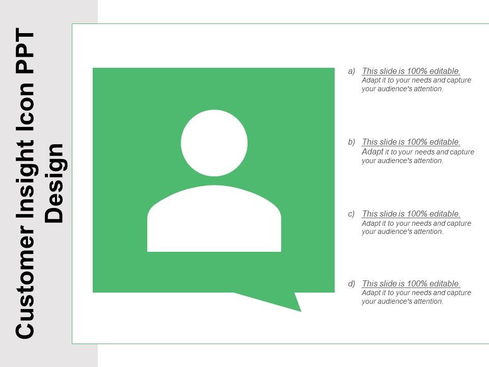 Customer insight icon ppt design Slide01