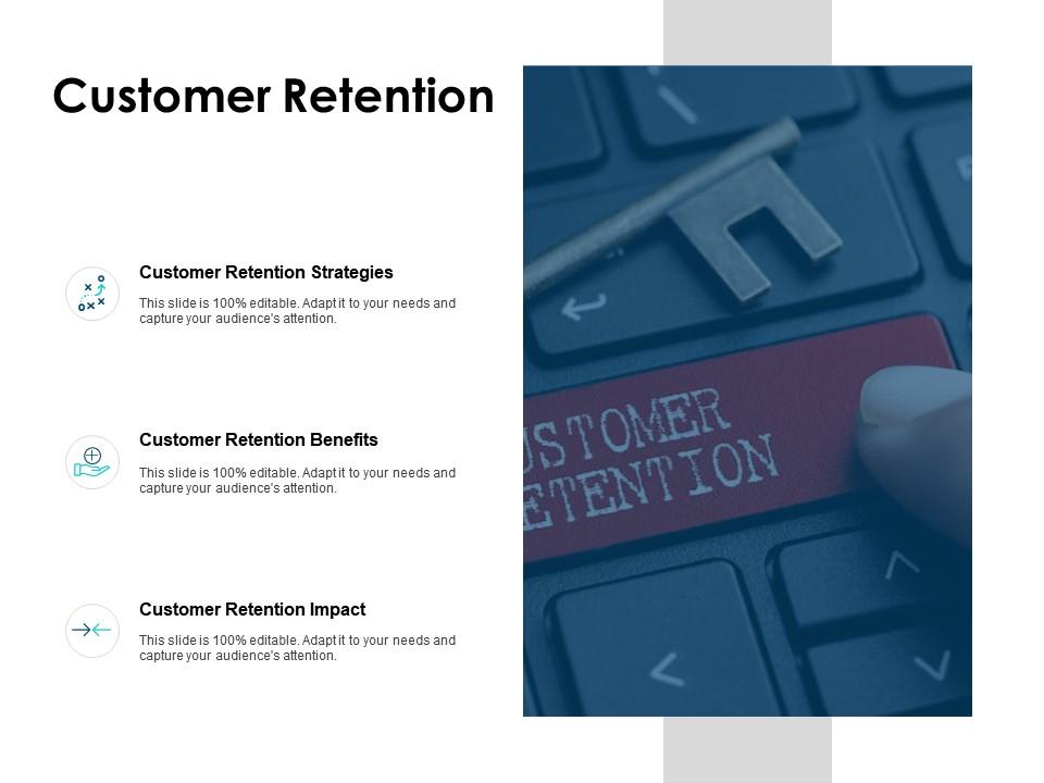 Customer retention strategies ppt powerpoint presentation icon information Slide01