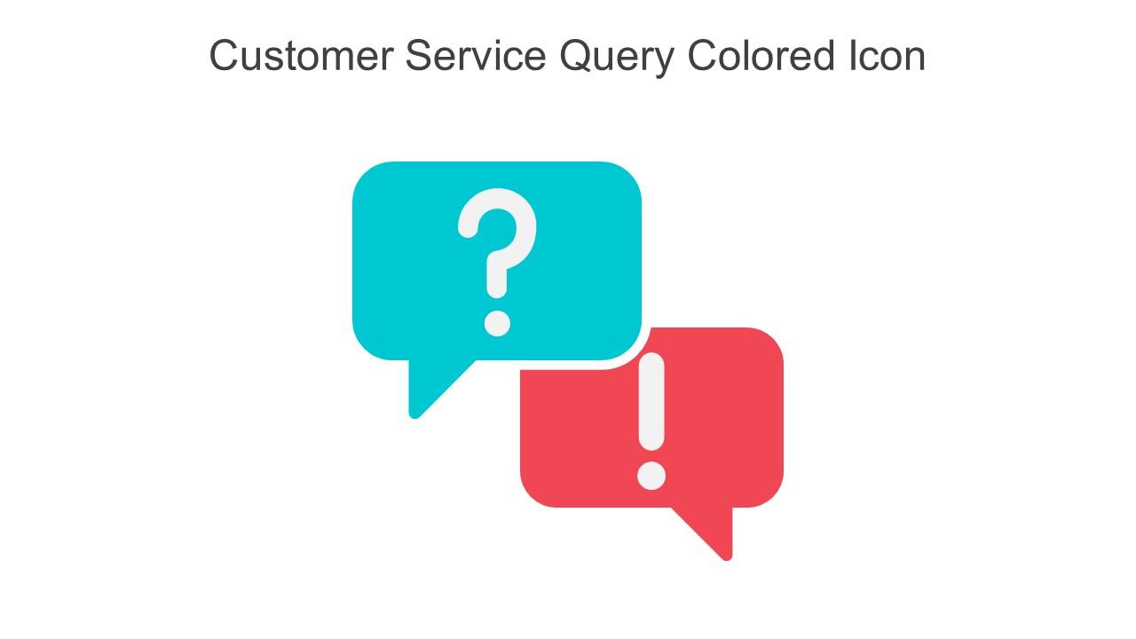 Customer Service Query Colored Icon In Powerpoint Pptx Png And Editable Eps Format Slide01
