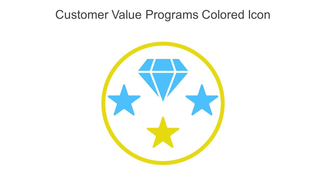 Customer Value Programs Colored Icon In Powerpoint Pptx Png And Editable Eps Format Slide01