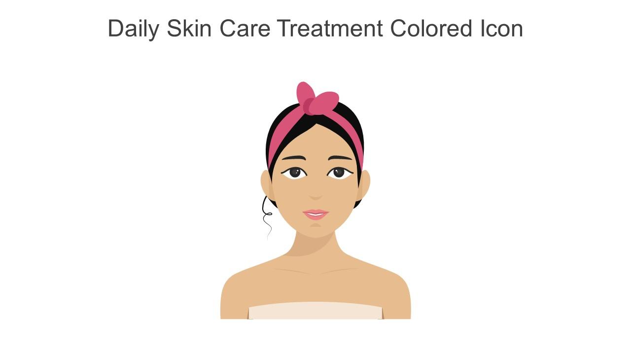 Daily Skin Care Treatment Colored Icon In Powerpoint Pptx Png And Editable Eps Format