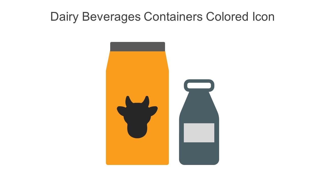 Dairy Beverages Containers Colored Icon In Powerpoint Pptx Png And Editable Eps Format Slide01