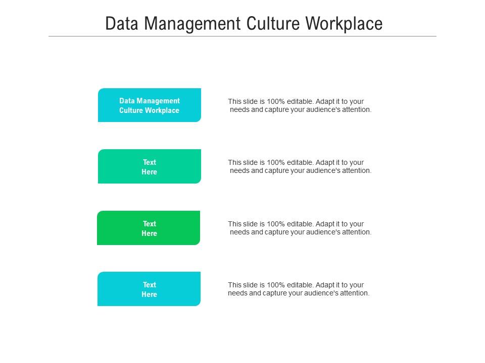 Data management culture workplace ppt powerpoint presentation pictures icon cpb Slide01