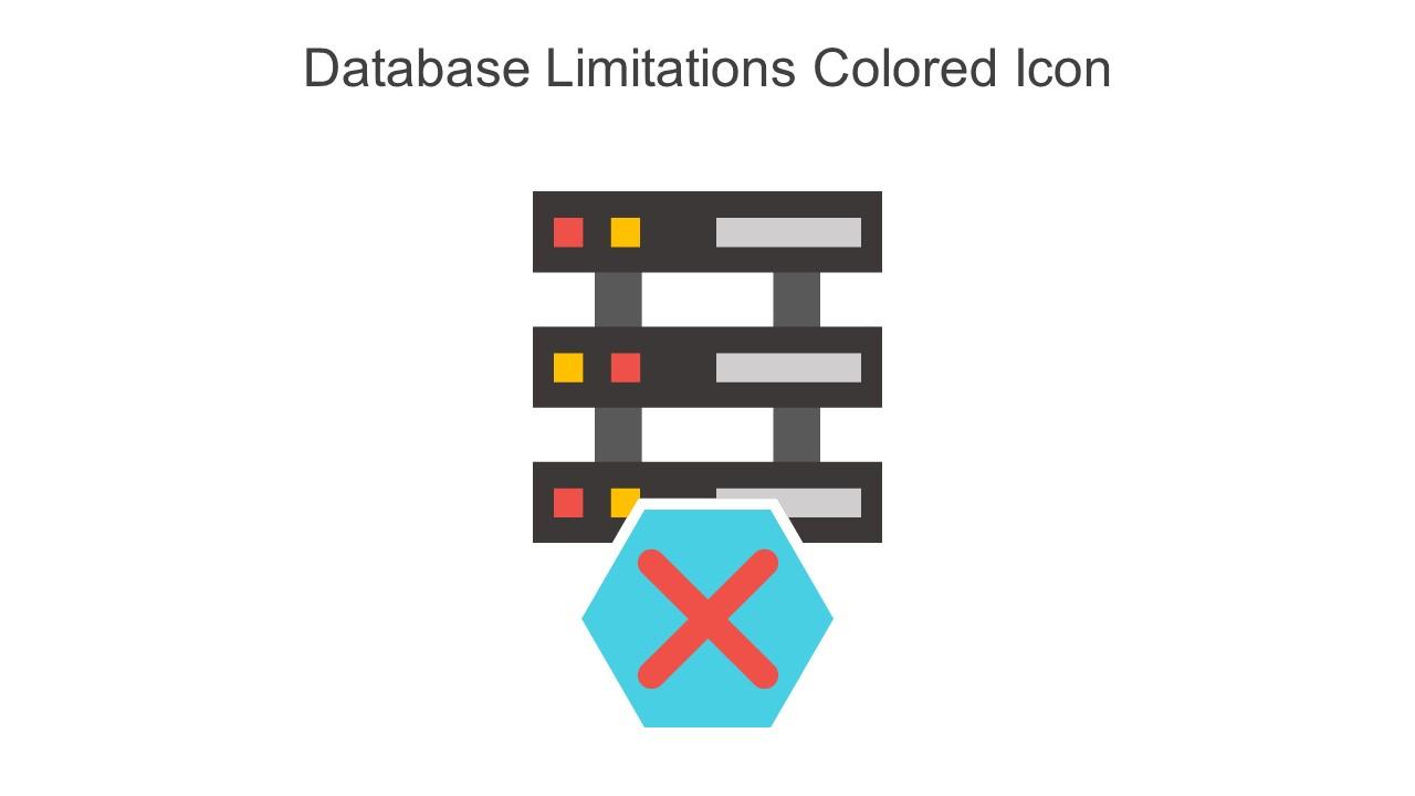 Database Limitations Colored Icon In Powerpoint Pptx Png And Editable Eps Format Slide01
