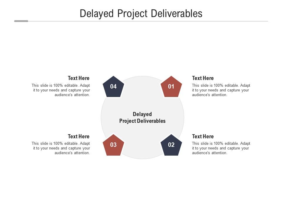 Delayed project deliverables ppt powerpoint presentation professional icons cpb Slide01