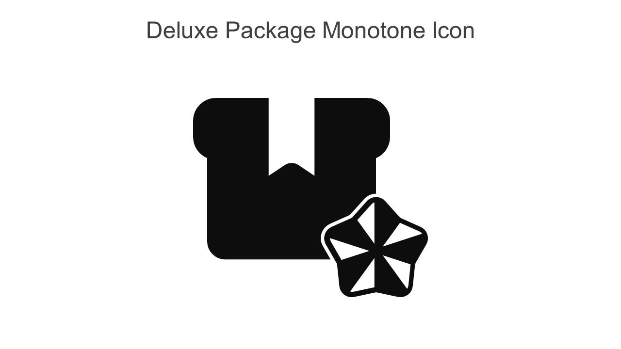 Deluxe Package Monotone Icon In Powerpoint Pptx Png And Editable Eps Format Slide01
