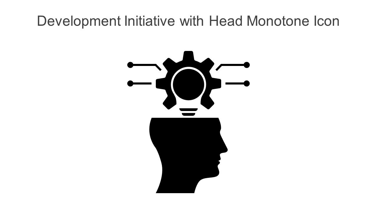 Development Initiative With Head Monotone Icon Powerpoint Pptx Png And Editable Eps Format Slide01