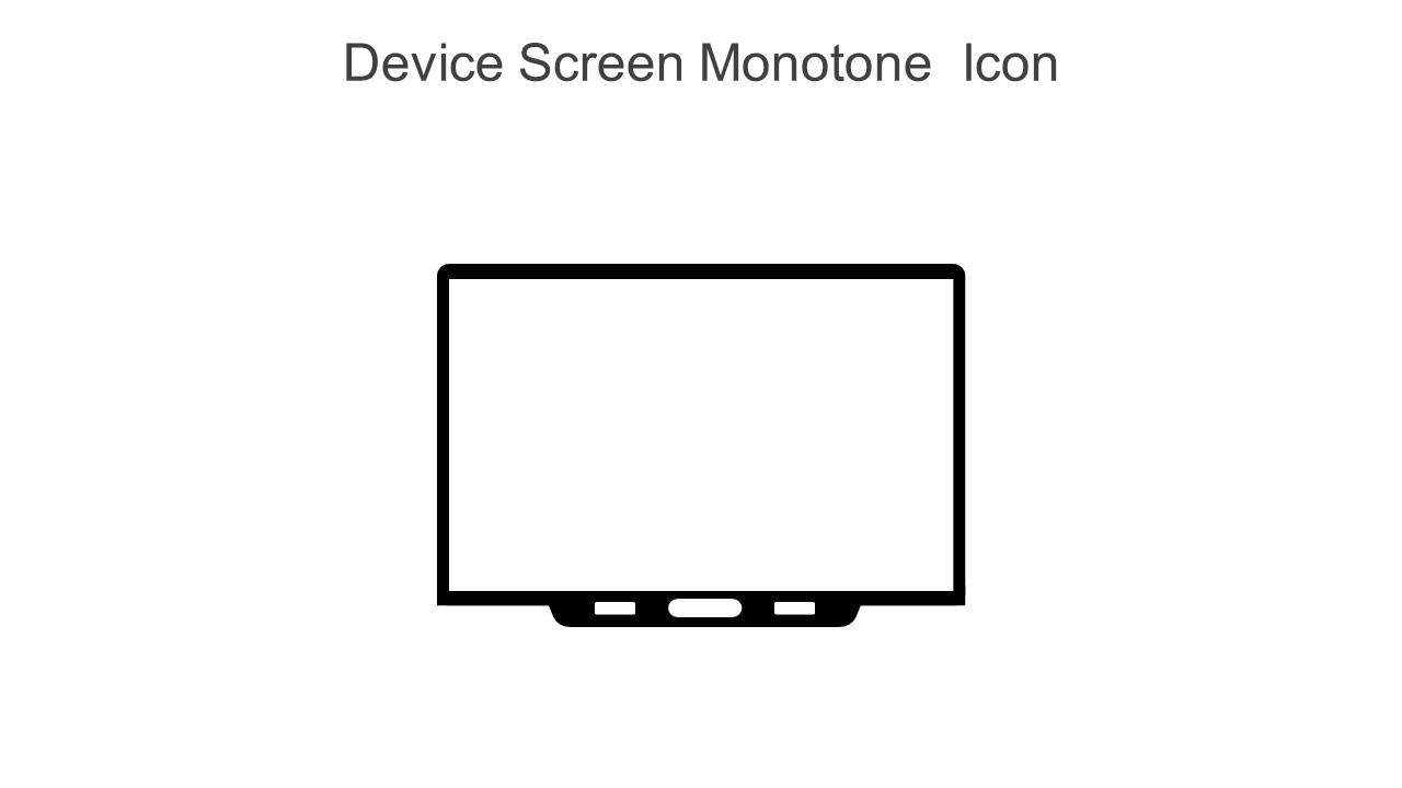Device Screen Monotone Icon In Powerpoint Pptx Png And Editable Eps Format
