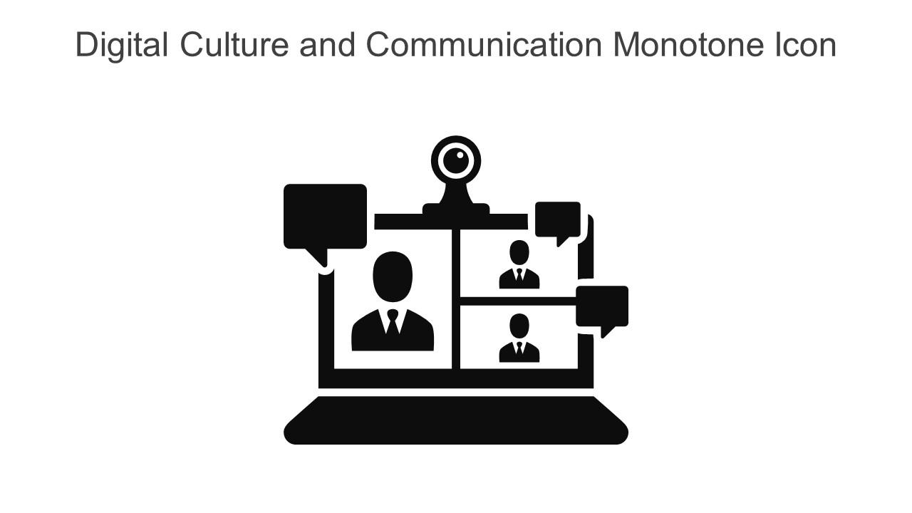 Digital Culture And Communication Monotone Icon In Powerpoint Pptx Png And Editable Eps Format Slide01