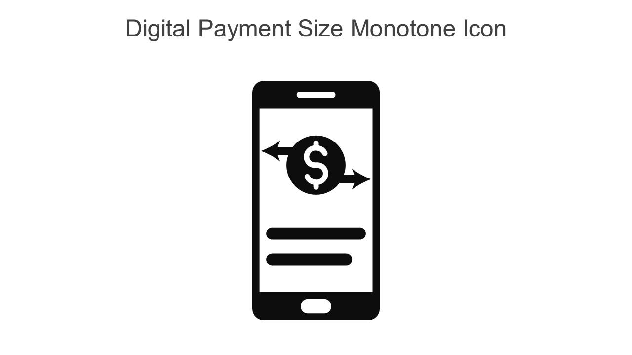 Digital Payment Size Monotone Icon In Powerpoint Pptx Png And Editable Eps Format Slide01