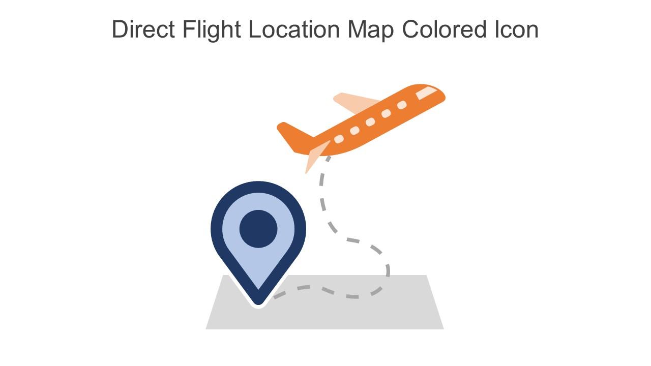 Direct Flight Location Map Colored Icon In Powerpoint Pptx Png And Editable Eps Format