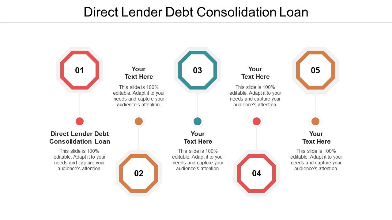 Direct lender debt consolidation loan ppt powerpoint presentation model icons cpb Slide01