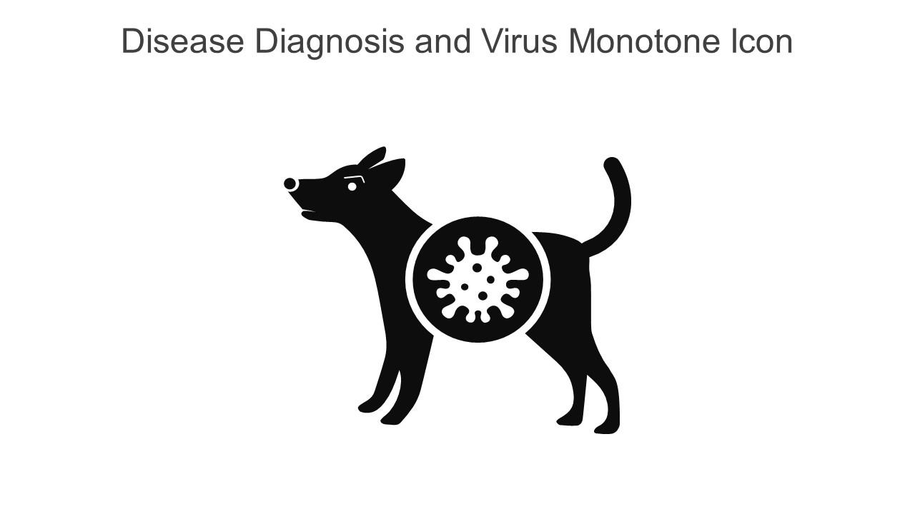 Disease Diagnosis And Virus Monotone Icon In Powerpoint Pptx Png And Editable Eps Format Slide01