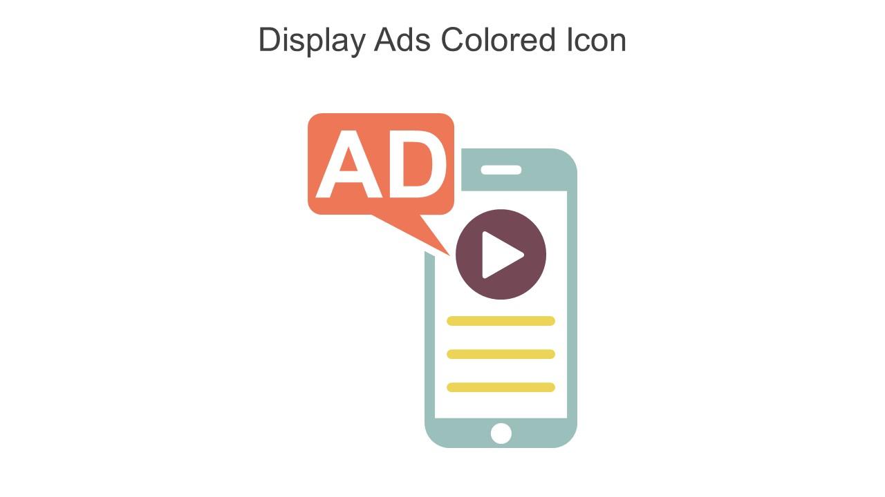 Display Ads Colored Icon In Powerpoint Pptx Png And Editable Eps Format Slide01