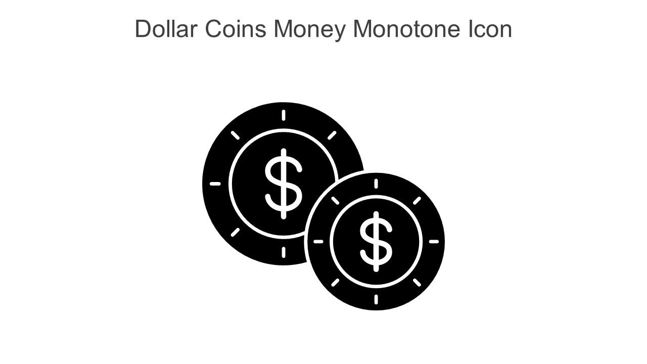 Dollar Coins Money Monotone Icon In Powerpoint Pptx Png And Editable Eps Format Slide01