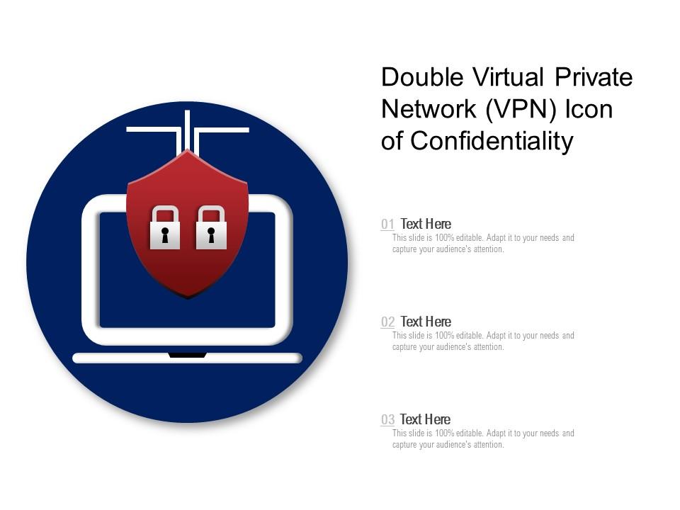 Double virtual private network vpn icon of confidentiality Slide01