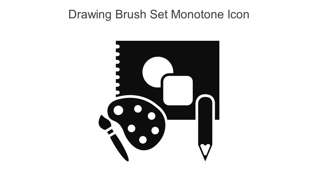Drawing Brush Set Monotone Icon In Powerpoint Pptx Png And Editable Eps Format Slide01