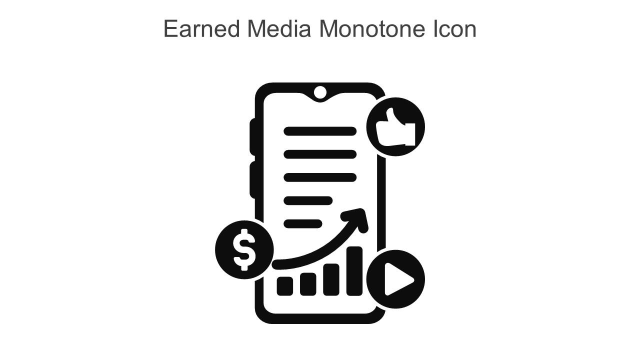 Earned Media Monotone Icon In Powerpoint Pptx Png And Editable Eps Format Slide01