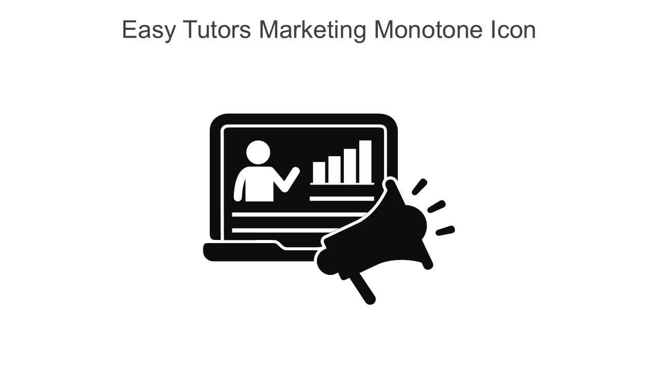 Easy Tutors Marketing Monotone Icon In Powerpoint Pptx Png And Editable Eps Format
